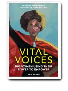 ASSOULINE - Vital Voices: 100 Women Using Their Power To Empower Book #1742352