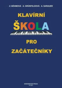 Böhmová-Grünfeldová-Sarauer Klavírní škola pro začatečníky Music Book