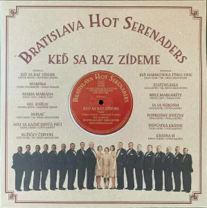 Bratislava Hot Serenaders - Keď sa raz zídeme (LP)