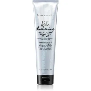 Bumble and bumble Thickening Great Body Blow Dry crème hair cream for abundant volume 150 ml