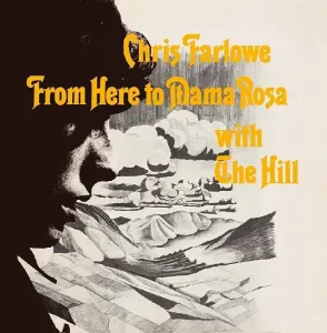 Chris Farlowe - From Here to Mama Rosa (Reissue) (LP)