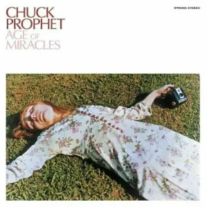 Chuck Prophet - The Age Of Miracles (Pink Marble Vinyl) (LP)