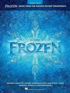 Disney Frozen Piano Music from the Motion Picture Soundtrack Music Book