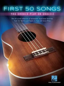 Hal Leonard First 50 Songs You Should Play On Ukulele Music Book