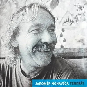 Jaromír Nohavica - Tenkrat (LP)