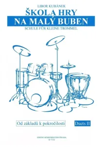 Libor Kubánek Škola hry na malý buben Music Book