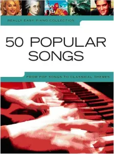 Music Sales Really Easy Piano: 50 Popular Songs Music Book
