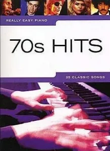 Music Sales Really Easy Piano: 70s Hits Music Book