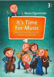 Nuno Figueiredo It's Time For Music 3 Music Book