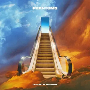 Phantoms - This Can’T Be Everything (Tangerine Vinyl) (LP)