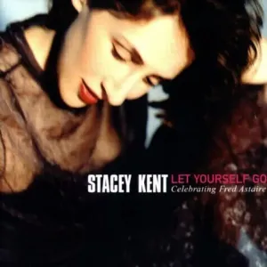 Stacey Kent - Let Yourself Go (2 LP) (180g)