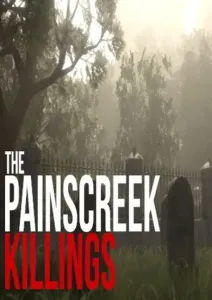 The Painscreek Killings Steam Key GLOBAL