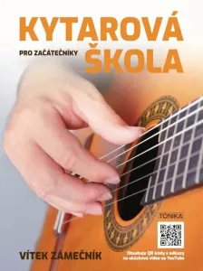 Vítek Zámečník Kytarová škola pro začátečníky Music Book