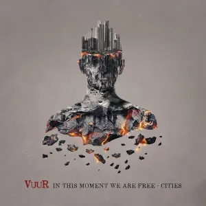 Vuur - In This Moment We Are Free - Cities (2 LP + CD)